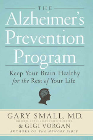 Cover of The Alzheimer's Prevention Program