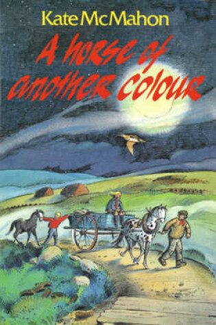 Cover of A Horse of Another Colour