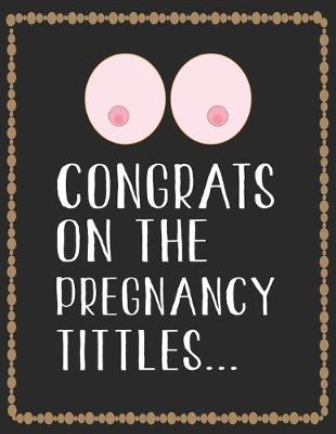 Book cover for Congrats On The Pregnancy Tittles