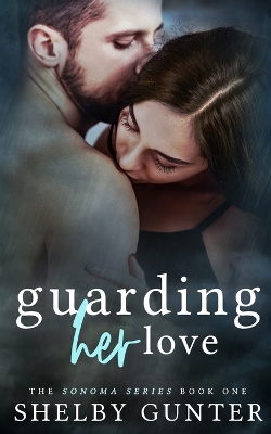 Book cover for Guarding Her Love