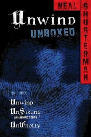 Cover of Unwind Unboxed