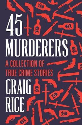 Book cover for 45 Murderers