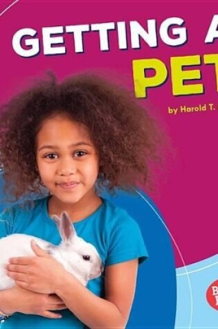 Cover of Getting a Pet