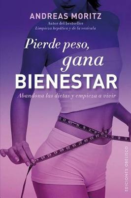 Cover of Pierde Peso, Gana Bienestar
