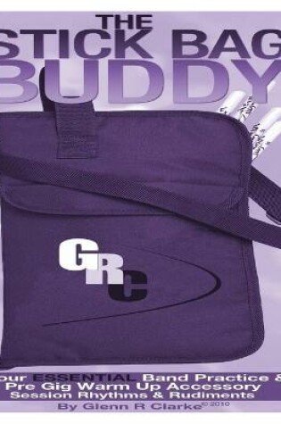 Cover of The Stick Bag Buddy