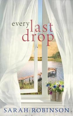 Book cover for Every Last Drop