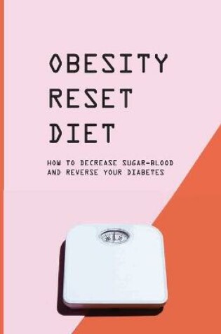 Cover of Obesity Reset Diet