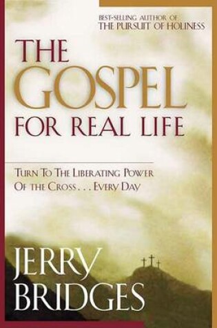 Cover of The Gospel for Real Life