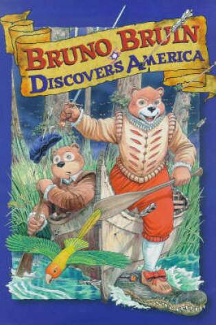 Cover of Bruno Bruin Discovers America