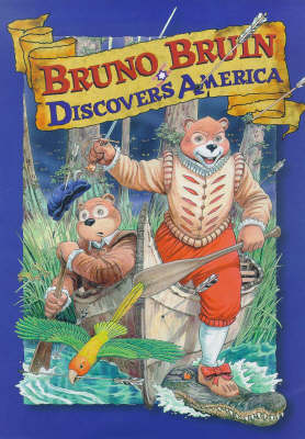 Book cover for Bruno Bruin Discovers America