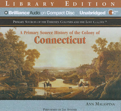 Cover of A Primary Source History of the Colony of Connecticut