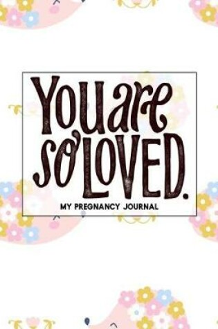 Cover of You Are So Loved