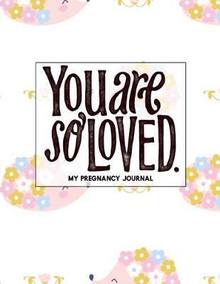 Book cover for You Are So Loved