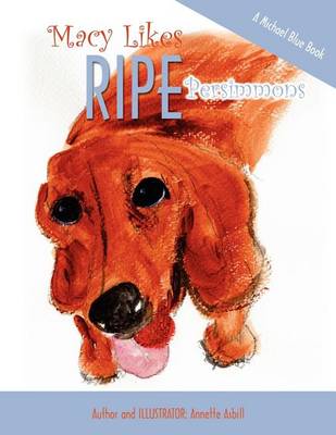 Book cover for Macy Likes RIPE Persimmons