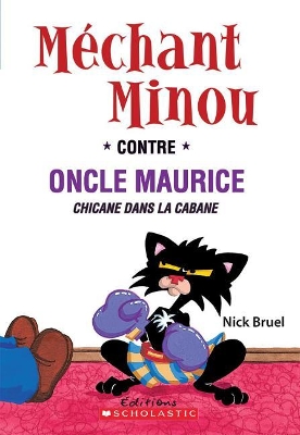 Book cover for Fre-Mechant Minou Contre Oncle