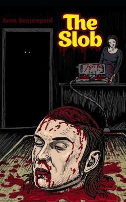 Book cover for The Slob