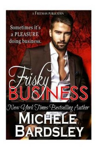 Cover of Frisky Business