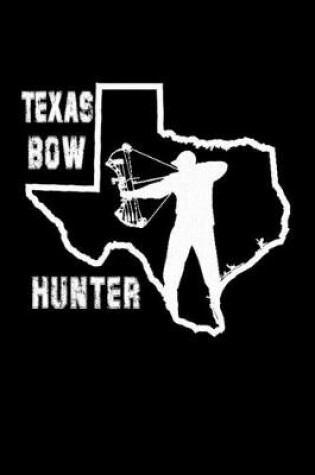 Cover of Texas Bow Hunter