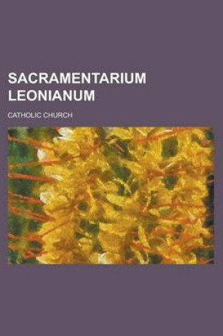 Cover of Sacramentarium Leonianum