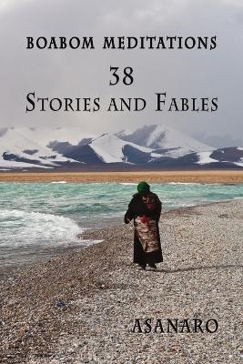 Book cover for Boabom Meditations: 38 Stories and Fables