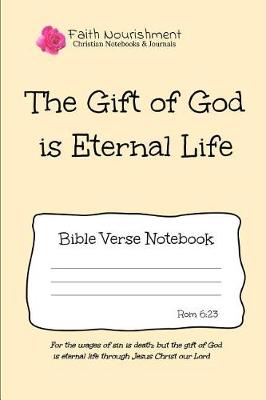 Book cover for The Gift of God Is Eternal Life