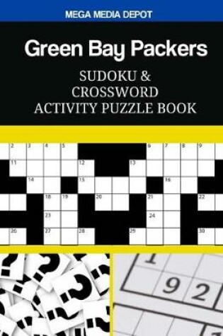 Cover of Green Bay Packers Sudoku and Crossword Activity Puzzle Book