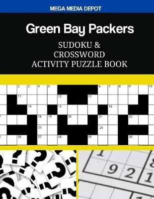 Book cover for Green Bay Packers Sudoku and Crossword Activity Puzzle Book