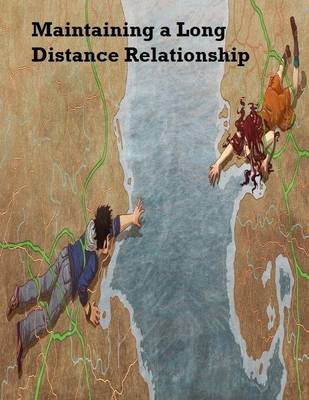 Book cover for Maintaining a Long Distance Relationship