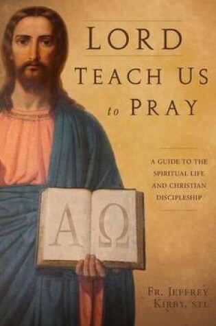 Cover of Lord Teach Us to Pray