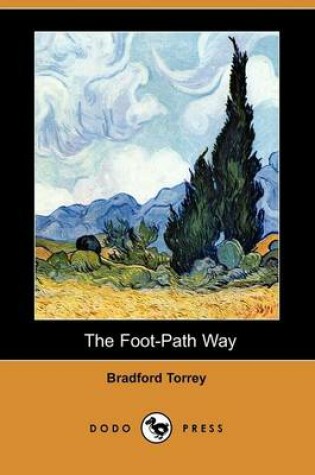 Cover of The Foot-Path Way (Dodo Press)