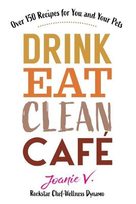 Book cover for Drink Eat Clean Cafe