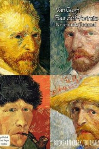 Cover of Van Gogh - Four Self-Portraits - Notebook/Journal