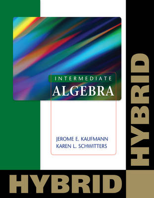 Book cover for Intermediate Algebra: Hybrid