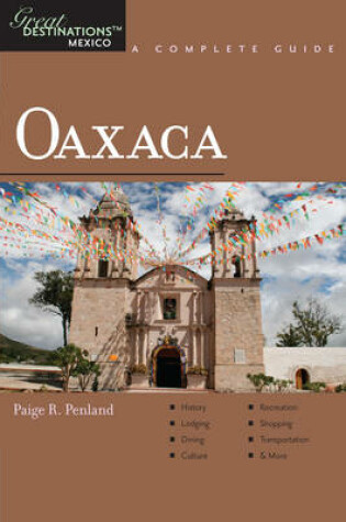 Cover of Explorer's Guide Oaxaca