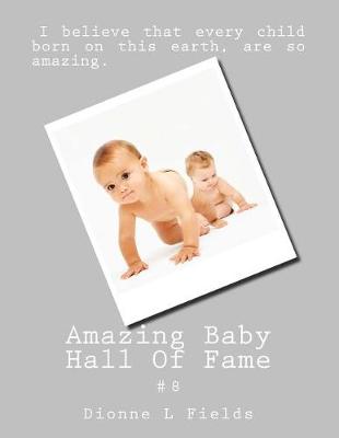 Book cover for Amazing Baby Hall Of Fame 8