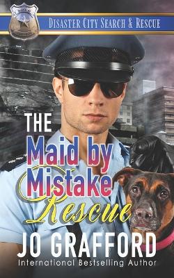 Book cover for The Maid By Mistake Rescue