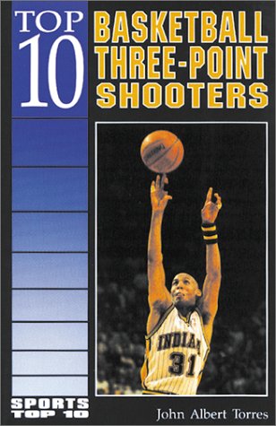 Cover of Top 10 Basketball Three-Point Shooters