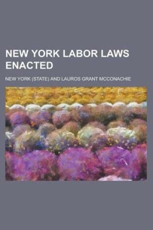 Cover of New York Labor Laws Enacted