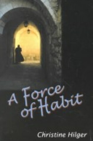 Cover of A Force of Habit
