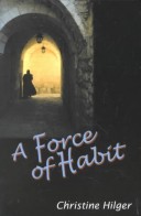 Book cover for A Force of Habit