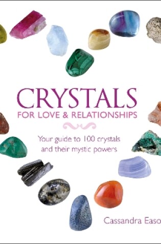 Cover of Crystals for Love and Relationships