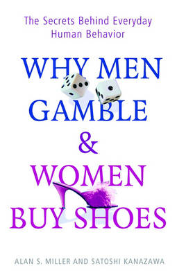 Book cover for Why Men Gamble and Women Buy Shoes