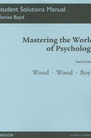 Cover of Student Solutions Manual for Mastering the World of Psychology