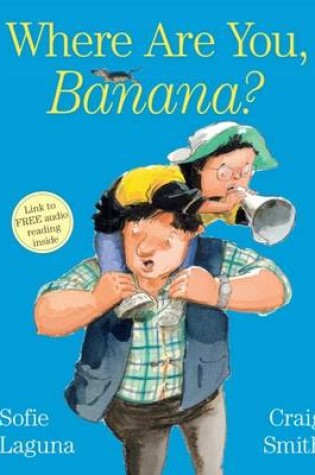 Cover of Where are You, Banana?