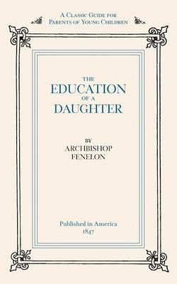 Book cover for Education of a Daughter