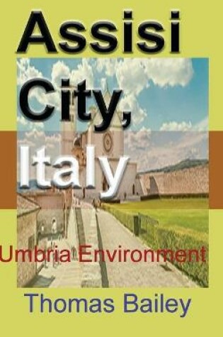 Cover of Assisi City, Italy