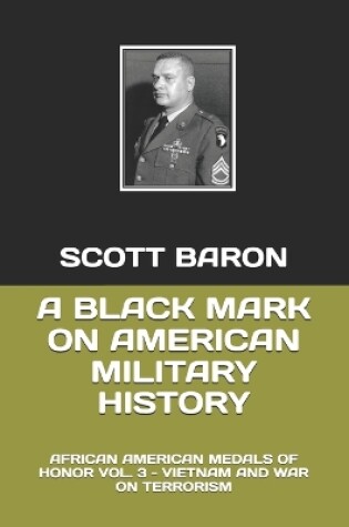 Cover of A Black Mark on American Military History