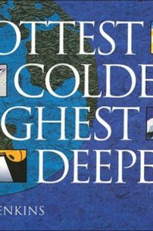 Cover of Hottest, Coldest, Highest, Deepest