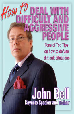Cover of How to Deal with Difficult and Aggressive People