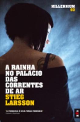 Book cover for A Rainha No Palacio Das Correntes De Ar